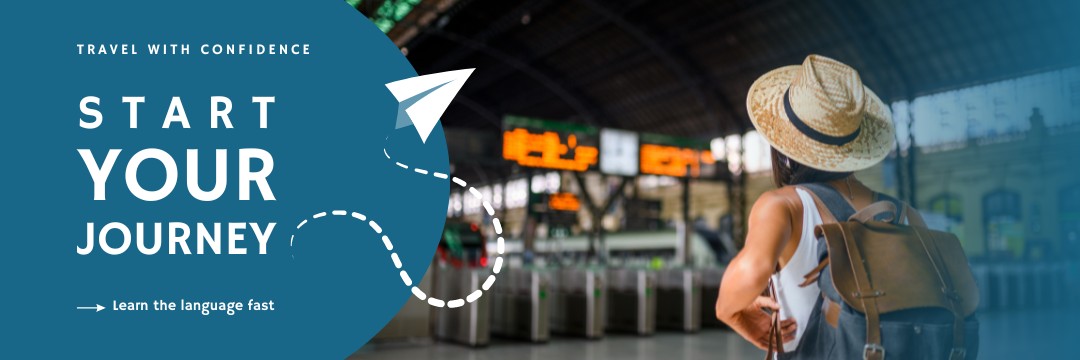 Woman at a train station prepared to start her journey with text about starting your travel journey by learning the language
