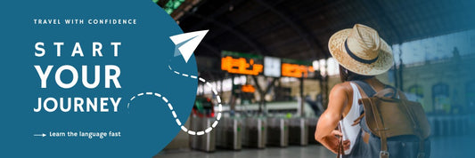 Woman at a train station prepared to start her journey with text about starting your travel journey by learning the language